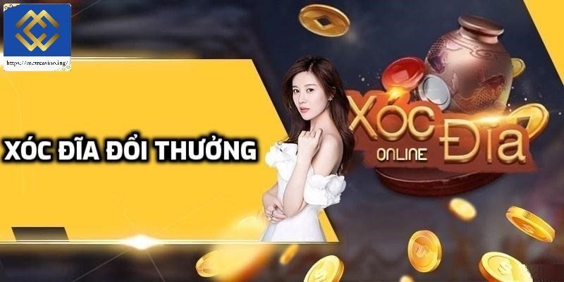 Giới thiệu game xóc đĩa đổi thưởng
